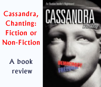 Cassandra, Chanting - a novel