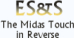 ES&S Midas Touch in Reverse
