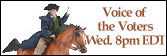 Voice of the Voters. 8pm EDT Wednesdays